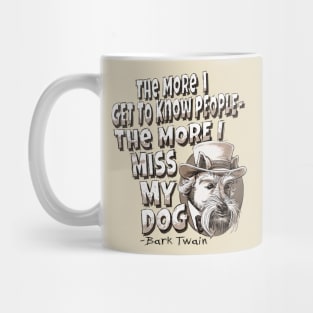 I Miss My Dog Mug